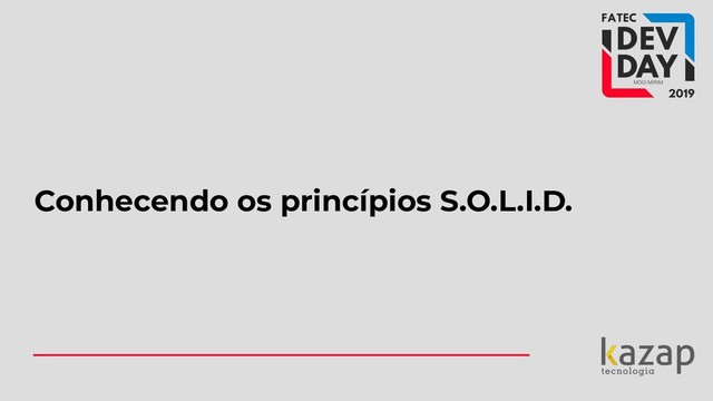 Ilustração de Preview da palestra Princípios S.O.L.I.D - DevDay Fatec Mogi Mirim 2019