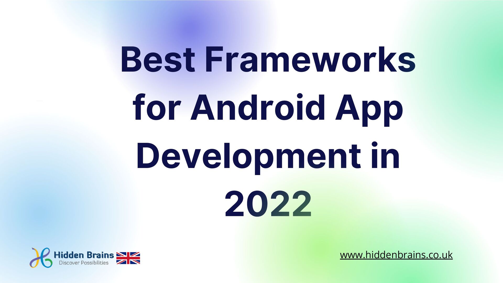 best-frameworks-tools-for-android-app-development-in-2022-speaker-deck