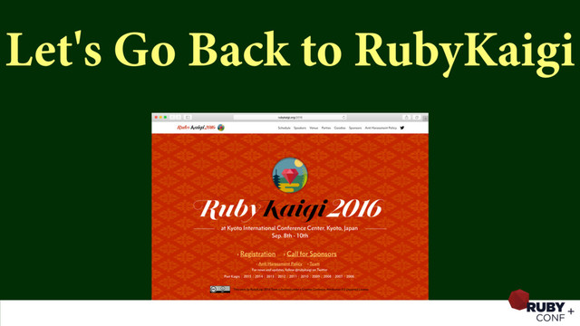 Let's Go Back to RubyKaigi
