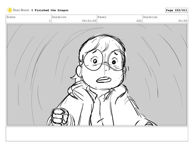 Scene
1
Duration
06:51:00
Panel
222
Duration
01:00
I Finished the Dragon Page 222/411
