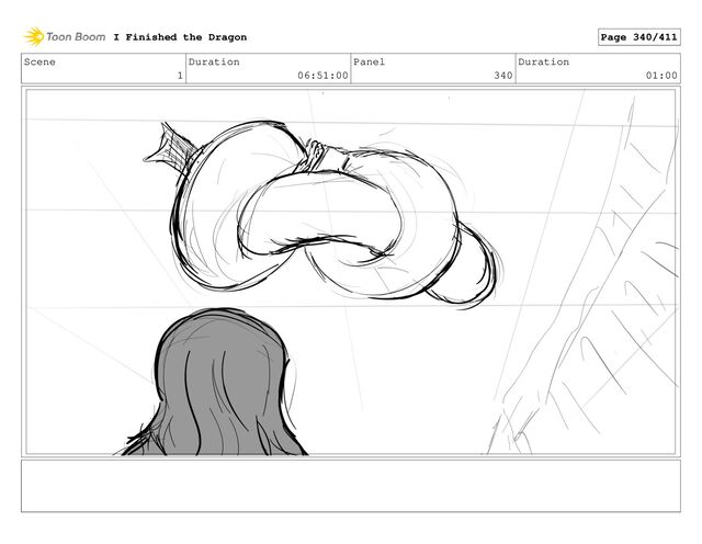 Scene
1
Duration
06:51:00
Panel
340
Duration
01:00
I Finished the Dragon Page 340/411

