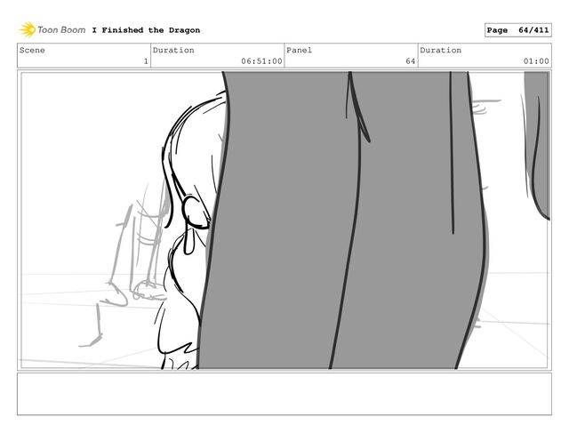 Scene
1
Duration
06:51:00
Panel
64
Duration
01:00
I Finished the Dragon Page 64/411

