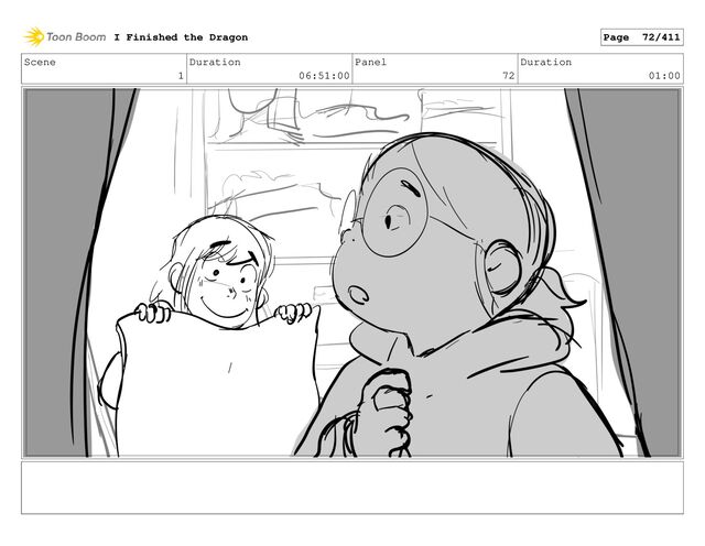 Scene
1
Duration
06:51:00
Panel
72
Duration
01:00
I Finished the Dragon Page 72/411
