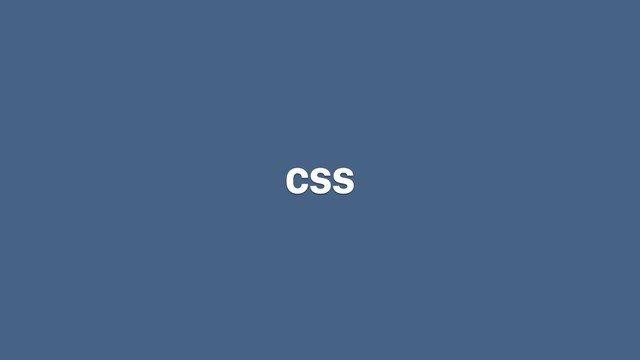 CSS
