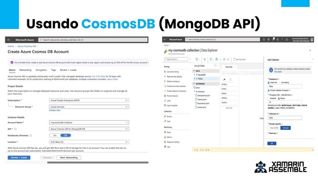 Usando CosmosDB (MongoDB API)
Texto
