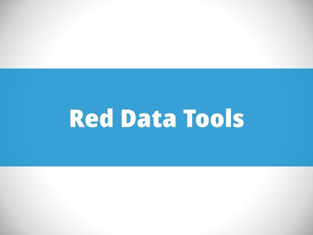 Red Data Tools
