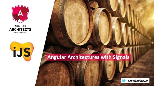 @ManfredSteyer
ManfredSteyer
Angular Architectures with Signals
