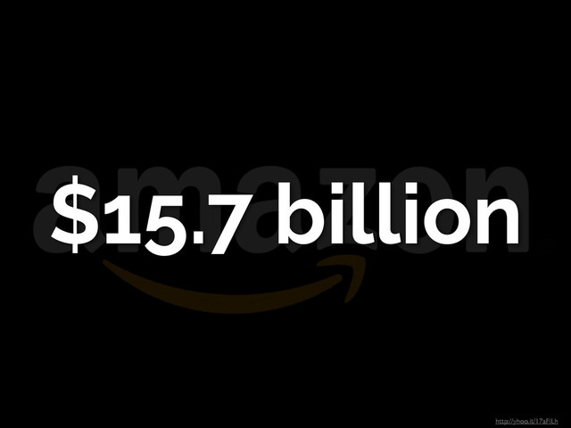 $15.7 billion
http://yhoo.it/17aFlLh
