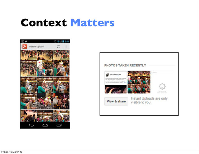 Context Matters
Friday, 15 March 13
