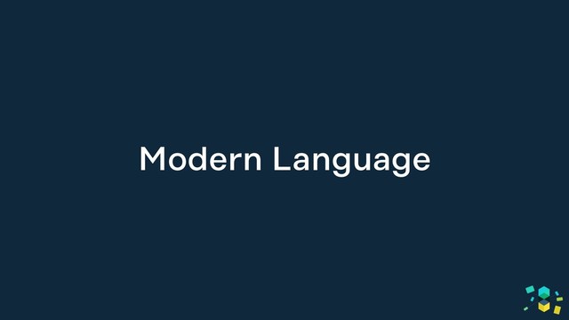 Modern Language
