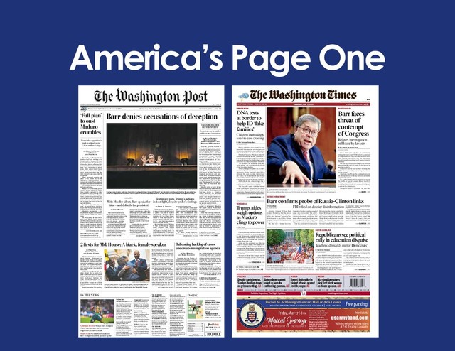 America’s Page One
ABCDE
Prices may vary in areas outside metropolitan Washington. SU V1 V2 V3 V4
Democracy Dies in Darkness THURSDAY, MAY 2, 2019 . $2
Warm, t­storm 87/68 • Tomorrow: T­storm 85/67 B8
Landmark decision Olympic track champion
Caster Semenya must take testosterone
suppressors, a court ruled. D1
Deadly trend The number of youths who
have attempted suicide by poison is up. A2
LOCAL LIVING
What a NEAT idea
Short for non-exercise
activity thermogenesis,
it’s a way to be fit just
with everyday activity.
STYLE
‘Baby on board’
The enduring power of a
1980s bumper sticker. C1
In the news
THE NATION
Authorities said one of
the victims of the shoot­
ing at the University of
North Carolina at Char­
lotte knocked the at­
tacker off his feet, saving
others’ lives even as he
was fatally wounded. A3
The Navy has drafted a
procedure to investigate
reports of UFOs, but it
doesn’t expect to make
them public because of
classified data. A14
The Trump administra­
tion may seek the re­
newal of a surveillance
law that allows the gath­
ering of Americans’
phone records as part of
terrorism probes. A15
Congress’s budget ana­
lysts said moving to a
health­care model like
Medicare­for­all would
be “challenging and po­
tentially disruptive.” A18
THE WORLD
Military culture in
Kenya punishes soldiers
traumatized by the
U.S.­backed war in So­
malia instead of treating
them, according to in­
terviews. A8
Taliban and U.S. offi­
cials resumed peace
talks, but a watchdog re­
port warned that a deal
could ultimately threat­
en security and human
rights. A11
THE ECONOMY
The family of a man
killed in a fiery crash has
sued Tesla, blaming its
Autopilot system. A12
The Federal Reserve
left interest rates un­
changed, defying a
presidential push for
lowering them. A13
Three companies
withdrew from a dinner
that will honor Brazil’s
far­right president. A13
A Texas bill would ban
people from using food
stamps to buy junk food
and sugary drinks. A14
THE REGION
The District’s annual
effort to tamp down vio­
lent crime in the sum­
mer got underway. B1
The number of home­
less people on the
streets and in shelters in
the District is down for
the third straight year,
city officials said. B1
As Atlanta’s archbish­
op prepares to take the
helm in Washington,
prosecutors have begun
investigating sexual
abuse in the archdiocese
he has led. B1
A Georgetown profes­
sor says his grandson
was called the n­word
and threatened by a
classmate at his Wash­
ington school. B3
Virginia’s governor
vetoed bills that would
have imposed manda­
tory minimum sen­
tences on repeat domes­
tic abusers and killers of
police dogs. B5
Inside
TOBY MELVILLE/REUTERS BUSINESS NEWS........................A12
COMICS........................................C6
OPINION PAGES..........................A19
LOTTERIES...................................B3
OBITUARIES.................................B6
TELEVISION..................................C4
WORLD NEWS..............................A8
DAILY CODE, DETAILS, B2
2 7 7 6
CONTENT © 2019
The Washington Post / Year 142, No. 148
1
BY KAREN DEYOUNG,
JOSH DAWSEY
AND PAUL SONNE
For weeks, the Venezuelan op-
position had been working on a
comprehensive blueprint to final-
ly force President Nicolás Maduro
from office. Several of his top mili-
tary and civilian aides were said to
have been persuaded to switch
sides, while others would be al-
lowed to leave the country. There
was a strong suggestion that Ma-
duro himself might peacefully fly
to Havana.
“They produced a pretty full
plan,” a U.S. official said of the
opposition. Implementation was
tentatively set for Wednesday, al-
though no date had been finalized.
On Monday, however, the plan
started to fall apart.
Maduro, it seemed, had gotten
wind of it, and opposition leader
Juan Guaidó responded by rush-
ing ahead. At dawn Tuesday, after
alerting the U.S. State Depart-
ment, Guaidó released a video say-
ing that significant Venezuela mil-
itary units were with him and that
the moment had come to rise up
against Maduro.
But after a day of bloody pro-
tests, the government remained
intact. The Trump administration
publicly blamed Russia and Cuba
— Maduro’s top backers — for
keeping him in place and discour-
aging expected high-level defec-
tions.
On Wednesday, as the United
States and Russia traded barbs,
the White House held an emergen-
cy meeting of top national security
aides to mull next steps. “Signifi-
cant progress on defense matters”
was made, a senior administra-
tion official said.
SEE VENEZUELA ON A10
‘Full plan’
to oust
Maduro
crumbles
BY DEVLIN BARRETT,
MATT ZAPOTOSKY,
KAROUN DEMIRJIAN AND
ROSALIND S. HELDERMAN
Attorney General William P.
Barr denied Democrats’ accusa-
tions that he dissembled and mis-
led the public about Robert S.
Mueller III’s findings, defending
his handling of the case during a
contentious Senate hearing
Wednesday about the special
counsel investigation of Presi-
dent Trump.
Much of the hearing centered
on revelations that Mueller com-
plained more than a month ago
about Barr’s initial public depic-
tion of the investigation’s find-
ings. The attorney general par-
ried many of the Democrats’
toughest accusations and ques-
tions with avuncular answers
about legal definitions and Jus-
tice Department policy, exasper-
ating lawmakers like Sen. Shel-
don Whitehouse (D-R.I.), who ac-
cused Barr of “masterful hair-
splitting.”
Mueller wrote a letter in late
March expressing dissatisfaction
to Barr that the attorney general’s
four-page memo to Congress,
which described the principal
conclusions of Mueller’s investi-
gation into the president’s con-
duct and Russia’s election inter-
ference, “did not fully capture the
context, nature, and substance” of
the special counsel’s work.
Barr has said his memo wasn’t
meant to summarize Mueller’s
full report and at Wednesday’s
hearing called Mueller’s letter “a
bit snitty.”
After the hearing ended, Jus-
tice Department officials notified
the House Judiciary Committee
that Barr would not appear at a
planned Thursday hearing to dis-
cuss the Trump investigation.
That session had been in doubt
over objections by Barr’s aides
that he would be questioned by
staff lawyers for the committee.
SEE BARR ON A17
Barr denies accusations of deception
BY GREG MILLER
The contentious hearing
Wednesday before the Senate
Judiciary Committee was on the
findings of special counsel
Robert S. Mueller III, but his
voice was absent — as it has
been for the last two years.
Attorney General William P.
Barr became the latest Trump
ally to take advantage of that
void, and of Mueller’s
constrained conception of his
role, by speaking to his
description of the work of the
special counsel and his
interpretation of the Mueller
report’s conclusions — all to the
advantage of the president. Barr
pursued that role so aggressively
Wednesday that at times he
came across as much a defense
lawyer for the president as
attorney general of the United
States.
In particular, the attorney
general downplayed or
dismissed the evidence
assembled by Mueller that
Trump could be guilty of
obstructing justice. And he
emphasized that Mueller found
SEE MUELLER ON A16
ANALYSIS
With Mueller silent, Barr speaks for
him — and defends the president
BY ERIN COX,
OVETTA WIGGINS
AND RACHEL CHASON
Maryland lawmakers elected a
black woman Wednesday as
speaker of the House of Delegates,
choosing Del. Adrienne Jones as a
consensus candidate to end a bit-
ter fight over a powerful leader-
ship position that for more than
four centuries had been held by
white men.
Jones, 64, emerged as the sur-
prise winner after a nearly five-
hour closed-door meeting where
Democrats who control the House
were deadlocked between two
other veteran lawmakers, one a
black man and the other an open-
ly gay white woman, in a battle
that threatened to cleave the party
in two.
Jones’s ascension has particu-
lar resonance in Maryland, a po-
litically progressive state that un-
til Wednesday had not elevated a
woman or a person of color into
the top tier of power in the state
capital.
“Wow,” Jones (D-Baltimore
County) said minutes after her
election, running her hands along
the polished rostrum. “I didn’t
think I would be here when I left
out of my house this morning.”
The unanimous vote followed
weeks of bruising public spats and
clandestine maneuvering in An-
napolis as Del. Dereck E. Davis
(D-Prince George’s), an African
American centrist, competed for
the post against Del. Maggie
McIntosh (D-Baltimore City), a
white liberal who was the first
openly gay lawmaker in the Gen-
eral Assembly. Their historic race
SEE MARYLAND ON A15
2 ﬁrsts for Md. House: A black, female speaker
BY NICK MIROFF
AND MARIA SACCHETTI
Looming over the Trump ad-
ministration’s struggle to curb ille-
gal immigration is a challenge that
no amount of razor wire, troops or
steel fencing can fix.
The U.S. immigration court sys-
tem is facing a backlog of 850,000
cases, and it has fewer than 450
judges nationwide to handle
them. New asylum applications
and other claims are piling up,
creating long delays that Central
American families arriving in rec-
ord numbers know will allow
them to remain in the United
States for years while they wait.
Trump’s critics blame his ad-
ministration’s overzealous en-
forcement approach for making
the problem worse by arresting
more people who can’t be quickly
deported. But the delays have be-
come a migration magnet as pow-
erful as the U.S. economy or the
desire to reunite with relatives
living in the United States, admin-
istration officials say.
Since Trump took office, the
backlog has swelled by more than
200,000 cases. The president has
grown so frustrated that he has
been floating the idea of doing
SEE IMMIGRATION ON A7
Ballooning backlog of cases
undercuts immigration agenda
SARAH L. VOISIN/THE WASHINGTON POST
Del. Adrienne Jones (D-Baltimore County) was chosen speaker of
the Maryland House on Wednesday after having dropped out of
what became a divisive race to succeed the late Michael E. Busch.
CALLS MUELLER’S
LETTER ‘SNITTY’
Democrats say he misled
public on key conclusions
Venezuelan opposition’s
rush to action leaves
U.S. to mull next steps
BY CAROL D. LEONNIG
It was one of the most dramat-
ic cases of potential obstruction
of justice laid out by federal
investigators: President Trump
directing the top White House
lawyer to seek the removal of
special counsel Robert S. Muel-
ler III — and then later pushing
him to deny the episode.
But Attorney General William
P. Barr on Wednesday played
down evidence that Trump
sought to fire the head of the
investigation bearing down on
him, emphasizing in testimony
before a Senate committee that
the president may have had valid
reasons for his actions.
It was a surprise recasting of
the account of then-White
House counsel Donald McGahn,
who told investigators that
Trump called him twice in June
2017 at home, pressuring him to
intervene with the Justice De-
partment to try to get Mueller
removed. McGahn told federal
investigators that he planned to
resign rather than comply. And
he said he later refused a de-
mand by Trump that he write a
letter denying news accounts of
the episode.
In Barr’s telling, however,
Trump may have merely been
SEE MCGAHN ON A16
Testimony puts Trump’s actions
in best light, despite probe’s ﬁndings
SALWAN GEORGES/THE WASHINGTON POST
During a tense Senate Judiciary Committee hearing, Attorney General William P. Barr denied he mischaracterized the Russia probe in a
memo to Congress after revelations that the special counsel complained about it. He also withdrew from a House hearing set for today.
A question of contempt
Democrats debate best response
to Barr’s refusal to testify. A17
Migrants’ DNA to be tested
Officials want proof that children
with adults are related. A4
A 2020 win at the border?
Trump’s focus on asylum policies
reflects reelection motivations. A6
Standoff at embassy in D.C.
An ambassador representing
Guaidó speaks amid protests. B1
SCATTERED STORMS – HIGH 87, LOW 66 washingtontimes.com $1.50
PRICES MAY VARY OUTSIDE METROPOLITAN WASHINGTON AREA
★★
THURSDAY, MAY 2, 2019
INDEX American Scene A7 | Commentary B1 | Comics B12 | Dear Abby A11 | Editorials B2 | Horoscope A11 | Inside the Beltway A2 | Metro A10 | Nation A6 | Politics A3 | Sports B14 | Television A11 | World A8
VOLUME 37, NUMBER 88
7 7
02803 87040
POLITICS
Despite party tension,
Sanders doubles down
on prisoner voting. A3
METRO
Maryland lawmakers
pick ﬁ rst black woman
as House speaker. A10
WORLD
Report ﬁ nds spike in
violent attacks against
Jewish people. A8
NATION
Slain college student
hailed as hero for
confronting gunman. A6
Friday, May 17 | 8 PM
Musical Journeys
and the pursuit of excellence
Rachel M. Schlesinger Concert Hall & Arts Center
northern virginia community college | alexandria
an
R
Free tickets!
usarmyband.com
Walk-ins welcome without tickets
at 7:45 if seating is available.
Join us on a voyage that
begins with a spark of initial
interest and travels a path
of increased dedication,
commitment, and hard work.
We are proud to feature the
musicians who participated in
the 2019 U.S. Army Orchestra
Young Artist Competition.
Free parking!
BY DAVE BOYER AND STEPHEN DINAN
THE WASHINGTON TIMES
Border authorities have identiﬁ ed more
than 1,000 “fake families” over the past seven
months featuring adults trying to use children
who aren’t their own to sneak into the U.S.
Homeland Security offi cials revealed the
number Wednesday as they announced a
pilot program to begin using DNA testing to
match children and the adults trying to sneak
across the U.S.-Mexico boundary with them.
“It’s deﬁ nitely an escalating trend that
we’re seeing,” one department offi cial said
of the fraudulent families.
As the border spirals further out of control,
President Trump sent Congress a request
Wednesday for an emergency $4.5 billion
infusion this year, warning that without
the money the federal Health and Human
Services Department will run out of cash to
care for unaccompanied migrant children.
HHS offi cials also acknowledged that a
16-year-old unaccompanied boy died in the
custody of one of its contract shelters.
The boy, who wasn’t identiﬁ ed beyond
being Guatemalan, was arrested last month
and sent to HHS on April 20 with no health
complaints. The next morning, he became ill
and had stints in and out of the hospital before
IMMIGRATION
DNA tests
at border to
help ID ‘fake
families’
Children increasingly
used to ease crossing
BY DAVE BOYER
THE WASHINGTON TIMES
President Trump watched from the White
House on Wednesday as his yearlong eff ort
to oust Venezuelan socialist leader Nicolas
Maduro hung in the balance with no clear
outcome from civil unrest that reached a
violent climax this week.
Aides said the president was following
events in Caracas closely. National Security
Adviser John R. Bolton convened a high-level
meeting at the White House on short notice in
midafternoon to discuss the administration’s
next moves. Offi cials said military action was
not imminent.
Secretary of State Mike Pompeo and his
Russian counterpart, Foreign Minister Ser-
gey Lavrov, traded blame in a phone call for
VENEZUELA
Trump, aides
weigh options
as Maduro
clings to power
BY CHRISTOPHER VONDRACEK
THE WASHINGTON TIMES
About 20,000 North Carolina teachers
and their supporters marched on the state
Capitol on International Workers’ Day as
part of the Red4Ed movement, which is
backed by the nation’s largest teachers
union and has drawn criticism from Re-
publican leaders across the country.
Hoisting placards and sporting red T-
shirts, teachers, counselors, bus drivers
and cooks took to Raleigh on Wednesday
with demands for a new minimum wage,
an expansion of Medicaid and the hiring
of additional support staff .
They made a show of solidarity just a
year after a similar number poured into the
capital city in the ﬁ rst teacher walkout in
recent memory.
Republicans and conservatives see a
political operation masquerading as a rally
NORTH CAROLINA
Republicans see political
rally in education disguise
T
eachers’ demands mirror Democrats’
BY JEFF MORDOCK AND STEPHEN DINAN
THE WASHINGTON TIMES
House Democrats said they are considering
holding Attorney General William Barr in contempt
of Congress after he informed them he won’t meet
their deadline for turning over the unredacted
special counsel’s report and won’t appear to testify
Thursday.
Mr. Barr says Democrats changed the rules on
him, souring the spirit of comity he had shown in
agreeing to testify.
Democrats said he was terriﬁ ed of facing the
skilled interrogator they had arranged and was
giving excuses.
That clash came Wednesday evening, hours after
Mr. Barr spent much of the day testifying across the
Capitol in the Senate.
He scolded Democrats for refusing to accept
the results of special counsel Robert Mueller’s
448-page report ﬁ nding no evidence of successful
coordination between Russia and President Trump
to subvert the 2016 election.
During ﬁ ve hours of questions, Mr. Barr also
INVESTIGATION
Barr faces
threat of
contempt
of Congress
Refuses interrogation
in House by lawyers
ASSOCIATED PRESS
CLASHING WITH CONGRESS: Aft er a contentious hearing Wednesday before the Senate Judiciary Committee,
Attorney General William Barr announced that he would not appear Th ursday for questioning by House lawmakers.
BY STEPHEN DINAN
THE WASHINGTON TIMES
Attorney General William Barr
revealed Wednesday that the Justice
Department is looking into the pos-
sibility that Russian operatives fed
disinformation to the Hillary Clinton
campaign during the 2016 presidential
election season.
Mr. Barr told a Senate Judiciary
Committee hearing about the expanded
scope of a review into “the activi-
ties over the summer of 2016,” which
included vehemently anti-Trump FBI
senior offi cials making key decisions on
the investigations of Mrs. Clinton and
Republican candidate Donald Trump.
One key question is how much the
FBI relied on the dossier compiled by
former British spy Christopher Steele,
using information gleaned from Rus-
sian sources, which helped spur the
Trump-Russia collusion narrative. The
dossier was funded by payments from
the Clinton campaign and Democratic
National Committee that were hidden
in campaign ﬁ nance reports behind
payments to a law ﬁ rm.
Republican senators said it’s possible
that Mr. Steele’s Russian sources were
intentionally feeding him disinforma-
tion, which then made it to the highest
levels of the FBI. Indeed, former FBI
Director James B. Comey’s ﬁ rst per-
sonal interaction with Mr. Trump was
JUSTICE DEPARTMENT
Barr confi rms probe of Russia-Clinton links
FBI relied on dossier disinformation
» see VENEZUELA | A9
» see BARR | A5
ASSOCIATED PRESS
SWARM OF MESSAGES: Th ousands of teachers and supporters marched
to the North Carolina Capitol for the second year in a row on Wednesday with
hopes that a more weighted Democrat legislature would meet their demands.
» see CLINTON | A5
» see TEACHERS | A7
▶ Bolton, Democrats clash. A4
▶ Maduro regime buckles down. A8
» see IMMIGRATION | A7
