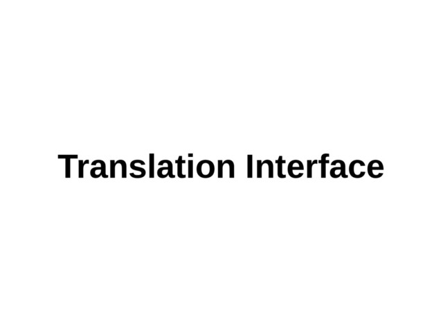 Translation Interface
