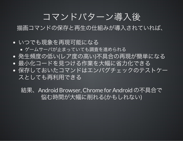 ( )
Android Browser, Chrome for Android
( )
