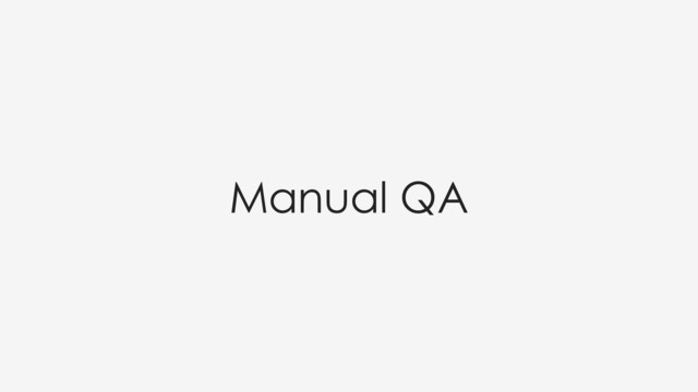 Manual QA
