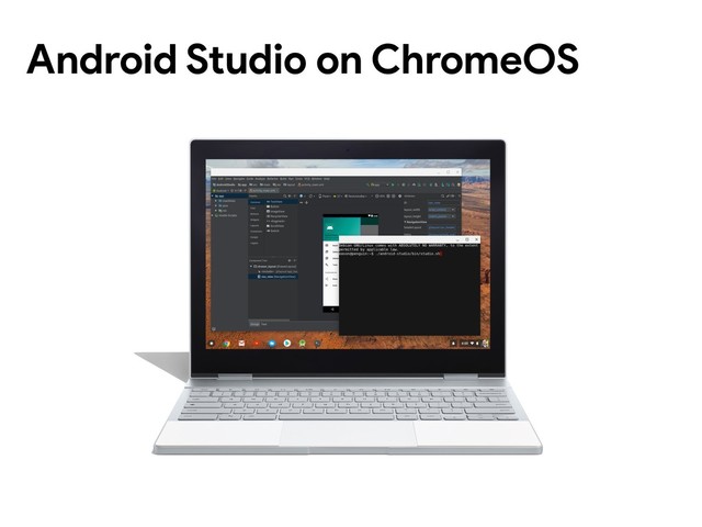 Android Studio on ChromeOS
