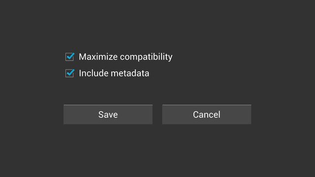 Save Cancel
Maximize compatibility
Include metadata
