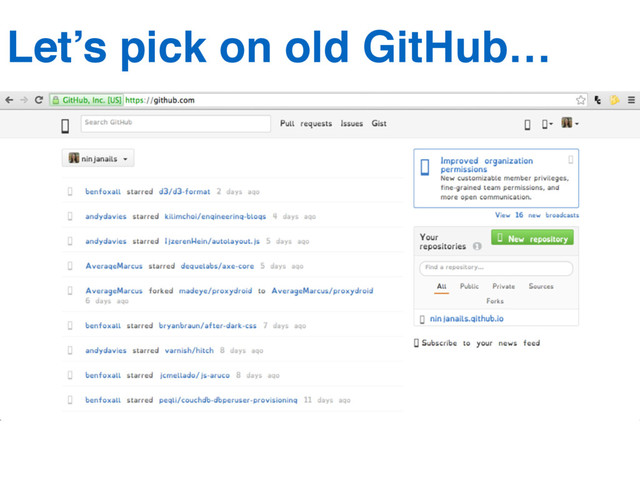 Let’s pick on old GitHub…
