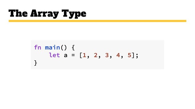 The Array Type
