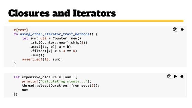 Closures and Iterators
