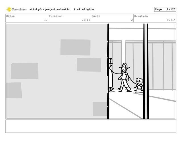Scene
10
Duration
01:18
Panel
2
Duration
00:14
stinkydragonpod animatic @relreligion Page 2/127
