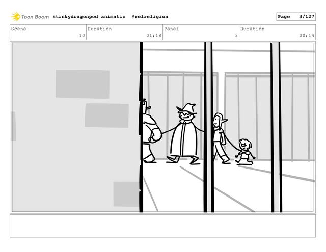 Scene
10
Duration
01:18
Panel
3
Duration
00:14
stinkydragonpod animatic @relreligion Page 3/127
