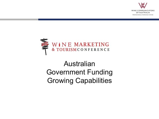 Australian
Government Funding
Growing Capabilities
