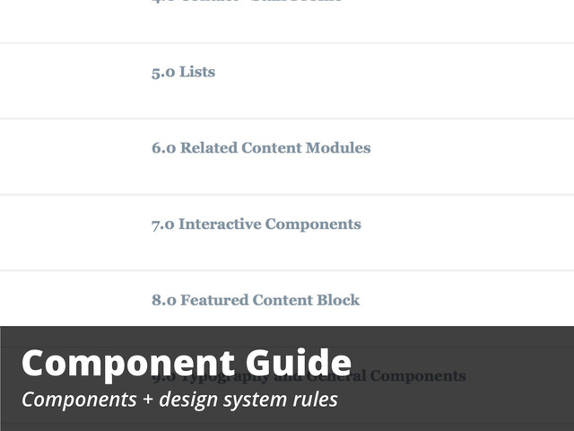 Component Guide
Components + design system rules
