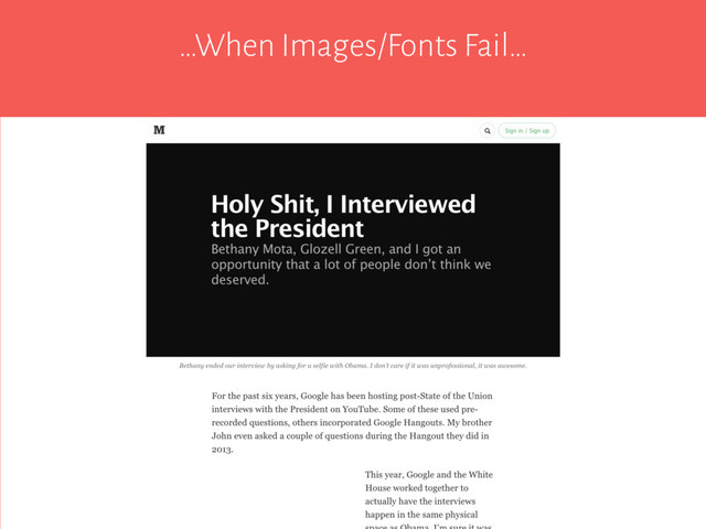 …When Images/Fonts Fail…
