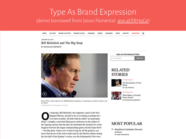 Type As Brand Expression
(demo borrowed from Jason Pamental: goo.gl/JRHqGe)

