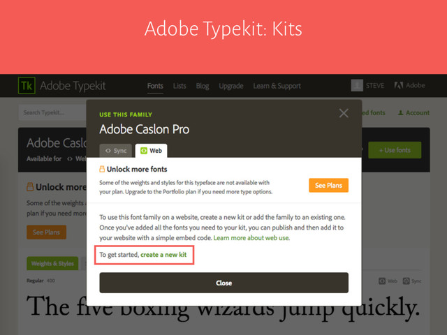 Adobe Typekit: Kits
