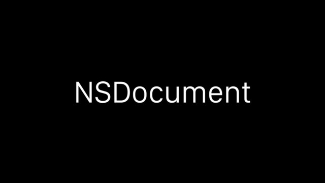 NSDocument
