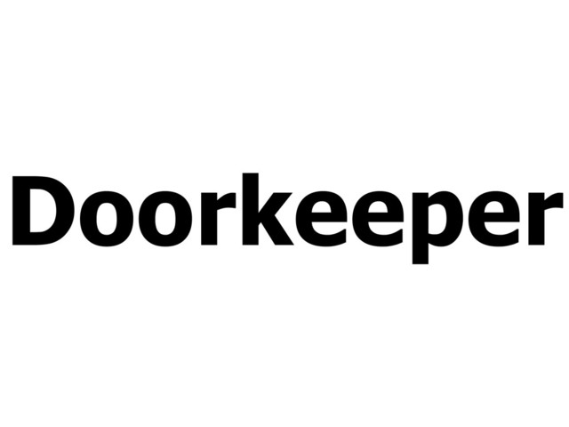 Doorkeeper
