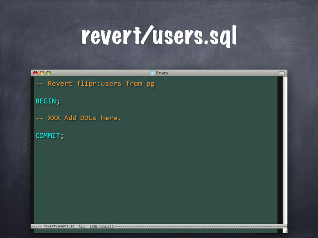revert/users.sq
revert/users.sql
-- Revert flipr:users from pg
BEGIN;
COMMIT;
-- XXX Add DDLs here.
