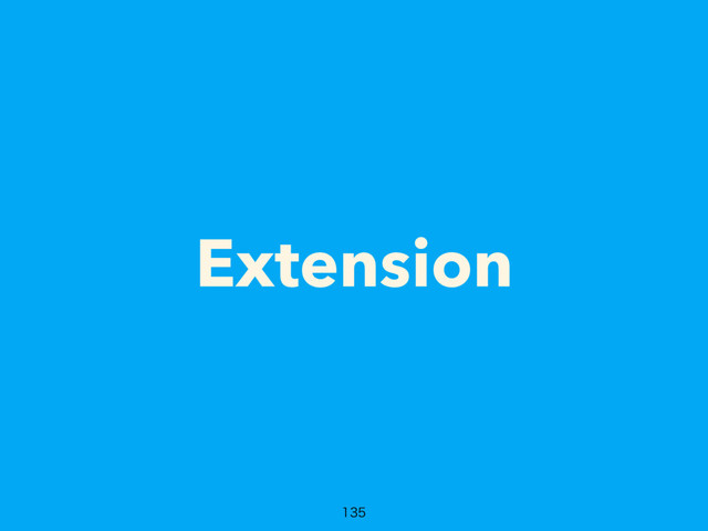 Extension

