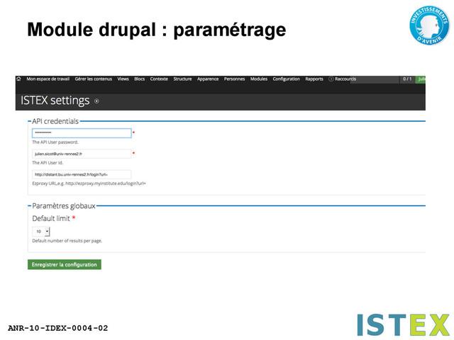 ANR-10-IDEX-0004-02
Module drupal : paramétrage
