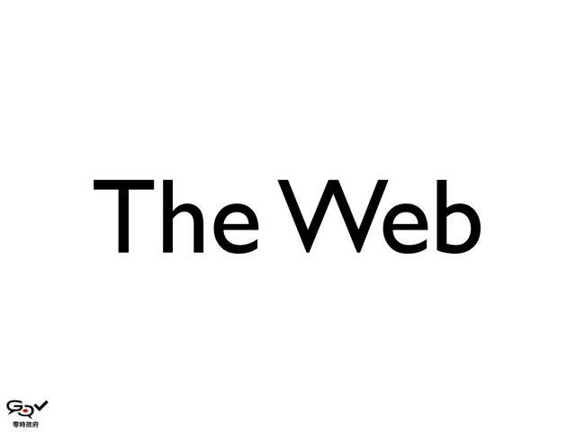 The Web
