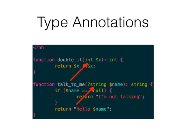 Type Annotations
