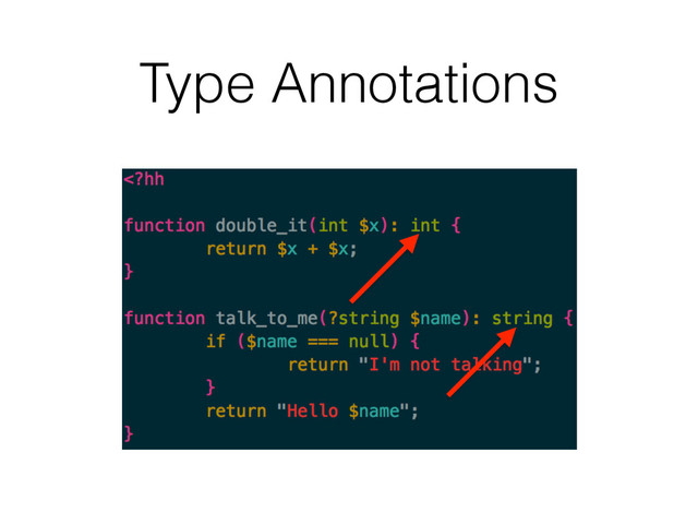 Type Annotations
