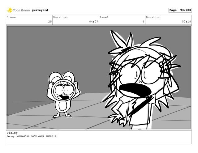 Scene
25
Duration
04:07
Panel
6
Duration
00:18
Dialog
Jenny: OHMYGOSH LOOK OVER THERE!!!
graveyard Page 93/203
