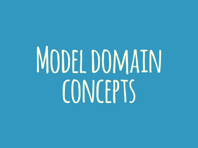 Model domain
concepts
