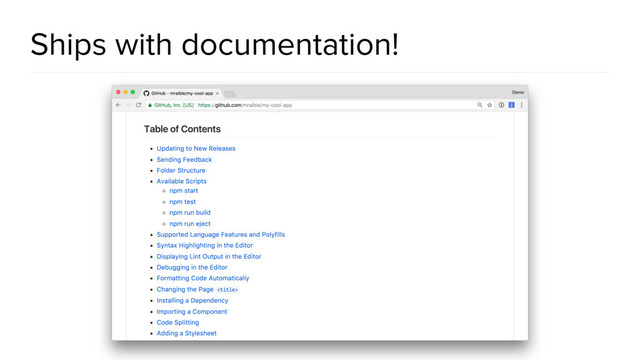 Ships with documentation!
