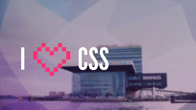 I CSS
