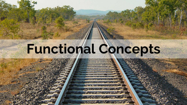 Functional Concepts
