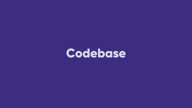 Codebase
