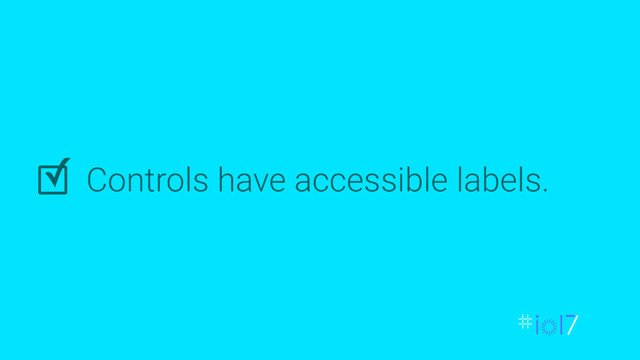 Controls have accessible labels.
✓
