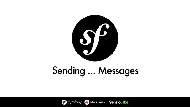 Sending ... Messages
