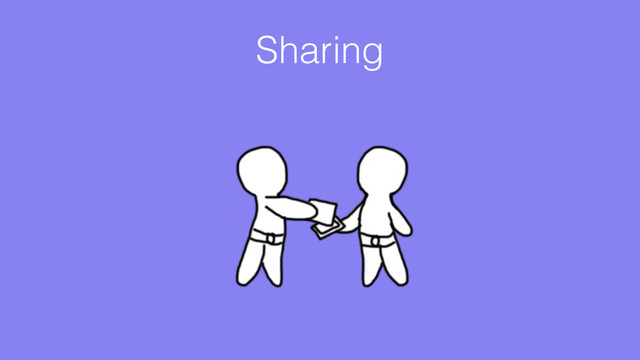 Sharing
