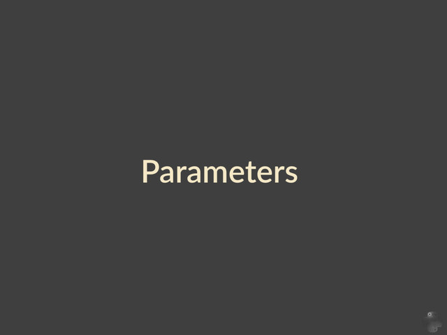 Parameters
