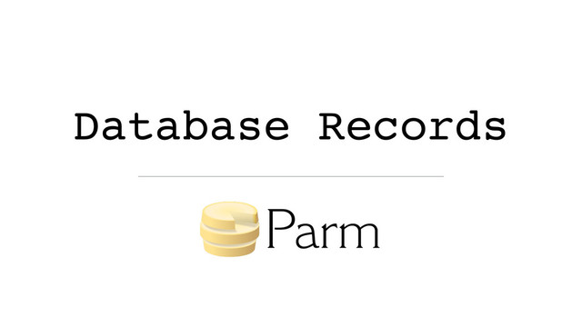 Database Records
