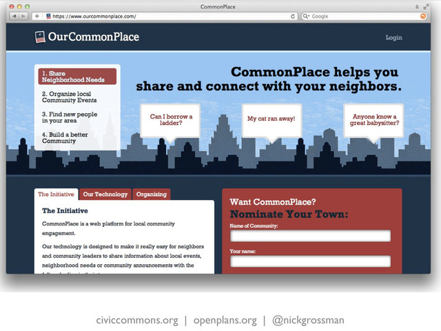 civiccommons.org | openplans.org | @nickgrossman
commonplace
